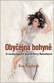 Obyčejná bohyně - Eva Toulová