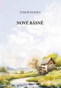 Nové básně - Hlinka Tomáš 1