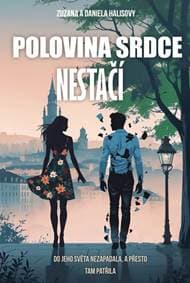 Polovina srdce nestačí - Daniela Kovářová, Zuzana Kovářová 1