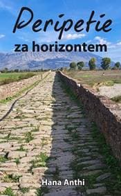 Peripetie za horizontem - Hana Anthi 1