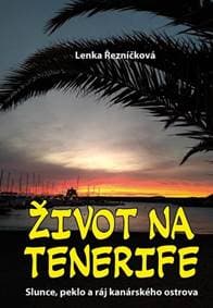 Život na Tenerife - Lenka Oezníeková 1