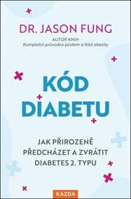 Kód diabetu - Jason Fung