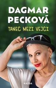 Tanec mezi vejci - Dagmar Pecková 1