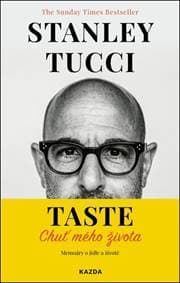 Taste Chuť mého života - Stanley Tucci