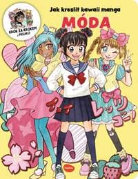 Jak kreslit kawaii manga: Móda - Misako Takashima 1