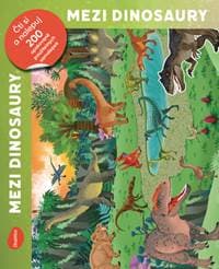Čti a nalepuj – Mezi dinosaury - Laura Tavazzi