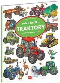 Velká knížka Traktory - autor neuvedený 1