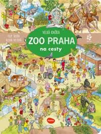 Na cesty Velká knížka ZOO Praha - autor neuvedený 1