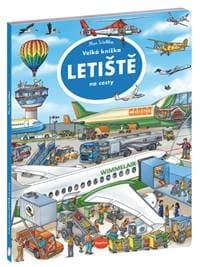 Velká knížka Letiště na cesty - autor neuvedený 1