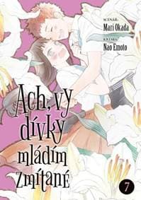 Ach, vy dívky mládím zmítané 7 - Okada Mari