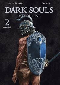 Dark Souls Vykoupení 2 - Julien Blondel 1