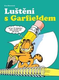 Luštění s Garfieldem - Eva Beranová