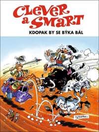 Clever a Smart Kdopak by se býka bál - Francisco Ibáňez