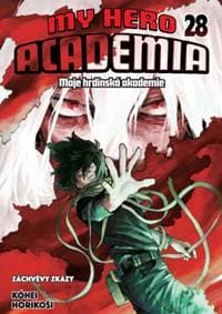 Moje hrdinská akademie 28: Záchvěvy zkázy - Horikoshi Kohei