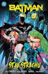 Batman 6: Stav strachu - Tynion IV. James 1