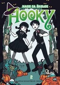 Hooky: Magie za školou 2 - Bonastreová Turová Míriam