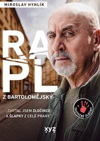 Rapl z Bartolomějský - Miroslav Hyhlík 1