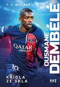 Ousmane Dembélé: křídla ze skla - T.J. Millner 1