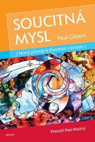 Soucitná mysl - Gilbert Paul 1