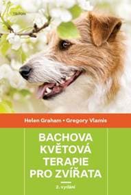 Bachova květová terapie pro zvířata (2.vydání) - Helen Graham, Gregory Vlamis