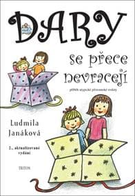 Dary se přece nevracejí - Ludmila Janáková 1