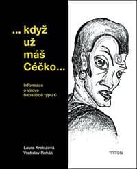 když už máš Céčko... - Laura Krekulová, Vratislav Řehák 1