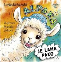 Alpaka je lama pako - Lenka Rožnovská, Markéta Vydrová