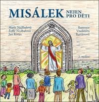 Misálek nejen pro děti - Marie Nedbalová, Žofie Nedbalová, Jan Kotas, Vladimíra Buriánová