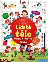Lidské tělo dívej se a objevuj - autor neuvedený 1