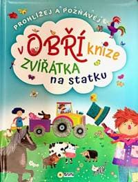 Zvířátka na statku v obří knize - autor neuvedený