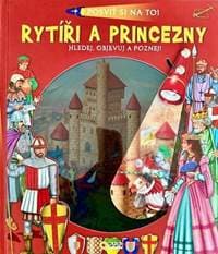 Rytíři a princezny Posviť si na to! - autor neuvedený