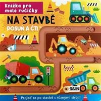 Na stavbě Posuň a čti - autor neuvedený 1