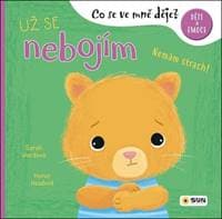 Co se ve mně děje Už se nebojím - autor neuvedený