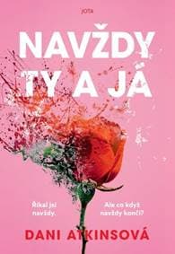 Navždy ty a já - Dani Atkins