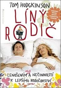 Líný rodič - Tom Hodgkinson