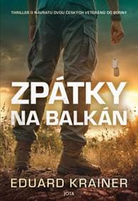 Zpátky na Balkán - Krainer Eduard