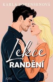 Lekce randění - Sorensenová Karla 1