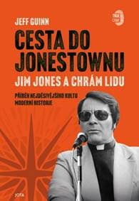 Cesta do Jonestownu - Guinn Jeff