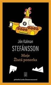 Moje Žlutá ponorka - Jón Kalman Stefánsson 1