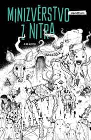 Minizvěrstvo z nitra - David Horn 1