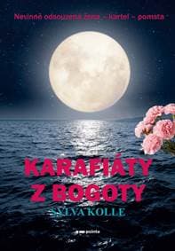Karafiáty z Bogoty - Sylva Kolle 1