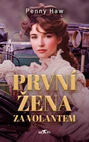 První žena za volantem - Penny Haw 1