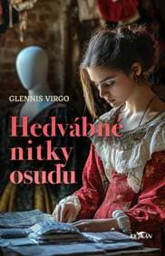 Hedvábné nitky osudu - Glennis Virgo 1
