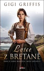 Lvice z Bretaně - Gigi Griffis