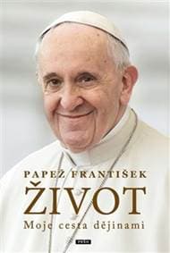 Život - František Papež