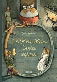Les Merveilleux Contes tchéques - Lucie Lomová 1