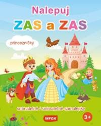 Nalepuj zas a zas - Princezničky - snímatelné samolepky - Kolektív autorov