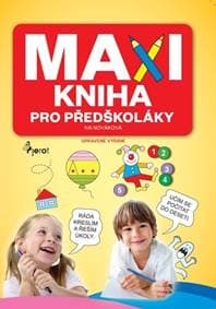 Maxikniha pre predškolákov - autor neuvedený 1