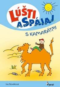 Lúšti a spájaj s kamarátmi - Nováková Iva