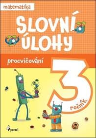 Slovní úlohy pro 3. ročník - autor neuvedený